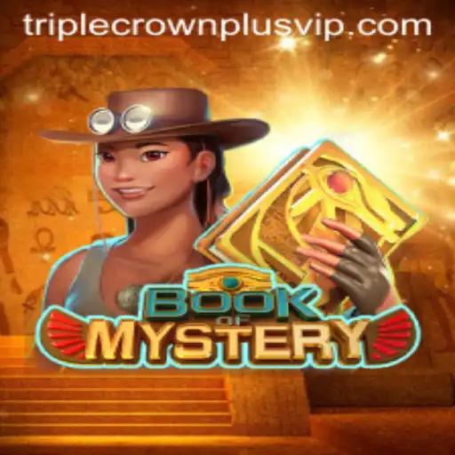 Book of Mystery: Explore the Enigmatic World of Triple Crown Plus