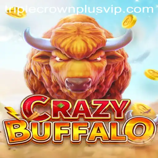 Discovering the Thrills of CRAZYBUFFALO: The Ultimate Game Experience with Triple Crown Plus