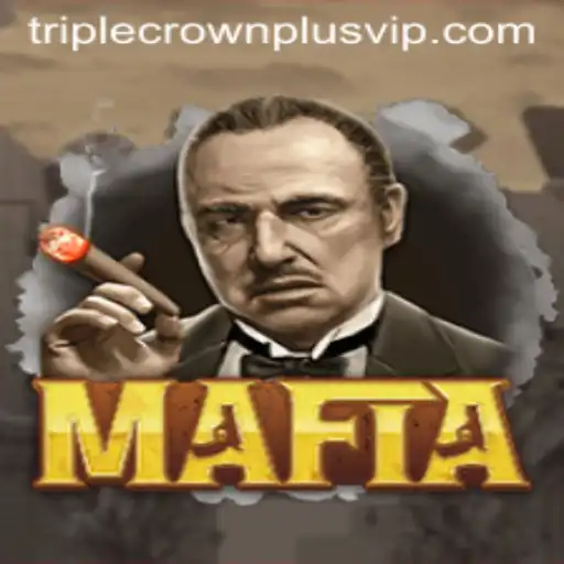 Exploring 'Mafia' and the Intriguing Concept of 'Triple Crown Plus'