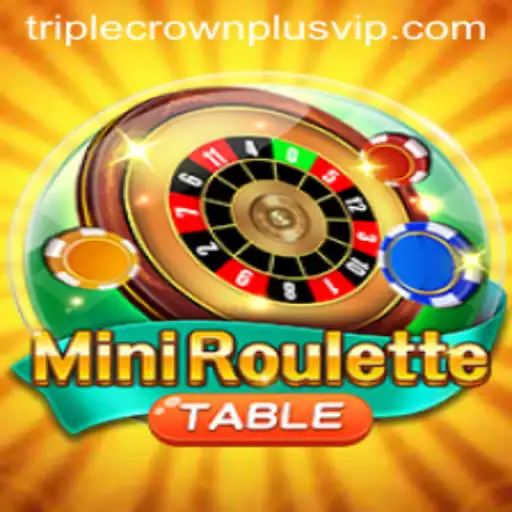 Exploring MiniRoulette and the Exciting Triple Crown Plus Feature