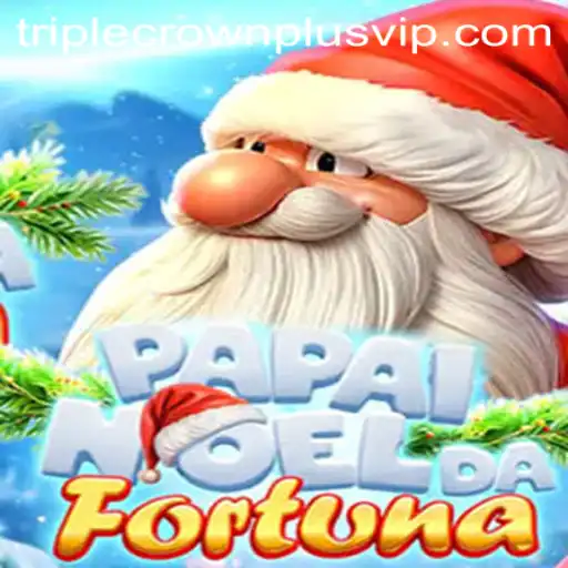 PapaiNoeldaFortuna: Unveiling the Thrills of 'Triple Crown Plus' in Modern Gaming