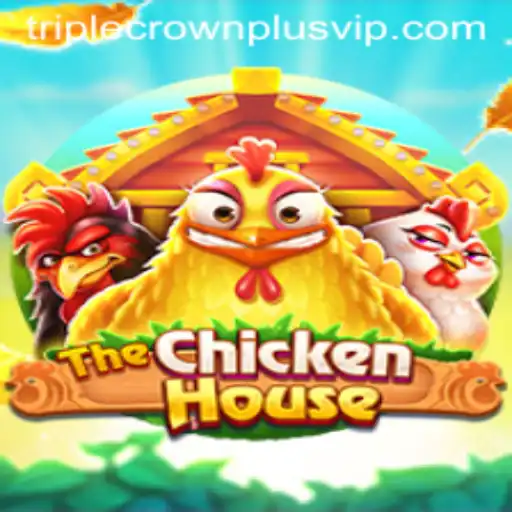 The Exciting World of TheChickenHouse: A Dive into the Game with the Triple Crown Plus