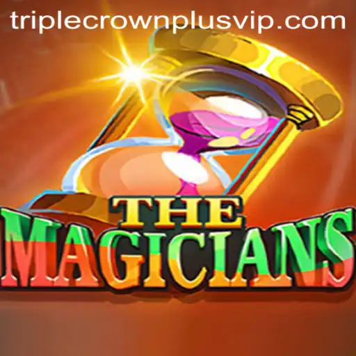 Unveiling 'TheMagicians': A Dive into the Enchanting World of Triple Crown Plus